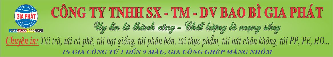 CÔNG TY TNHH SX - TM - DV BAO BÌ GIA PHÁT| baobigiaphat.vn